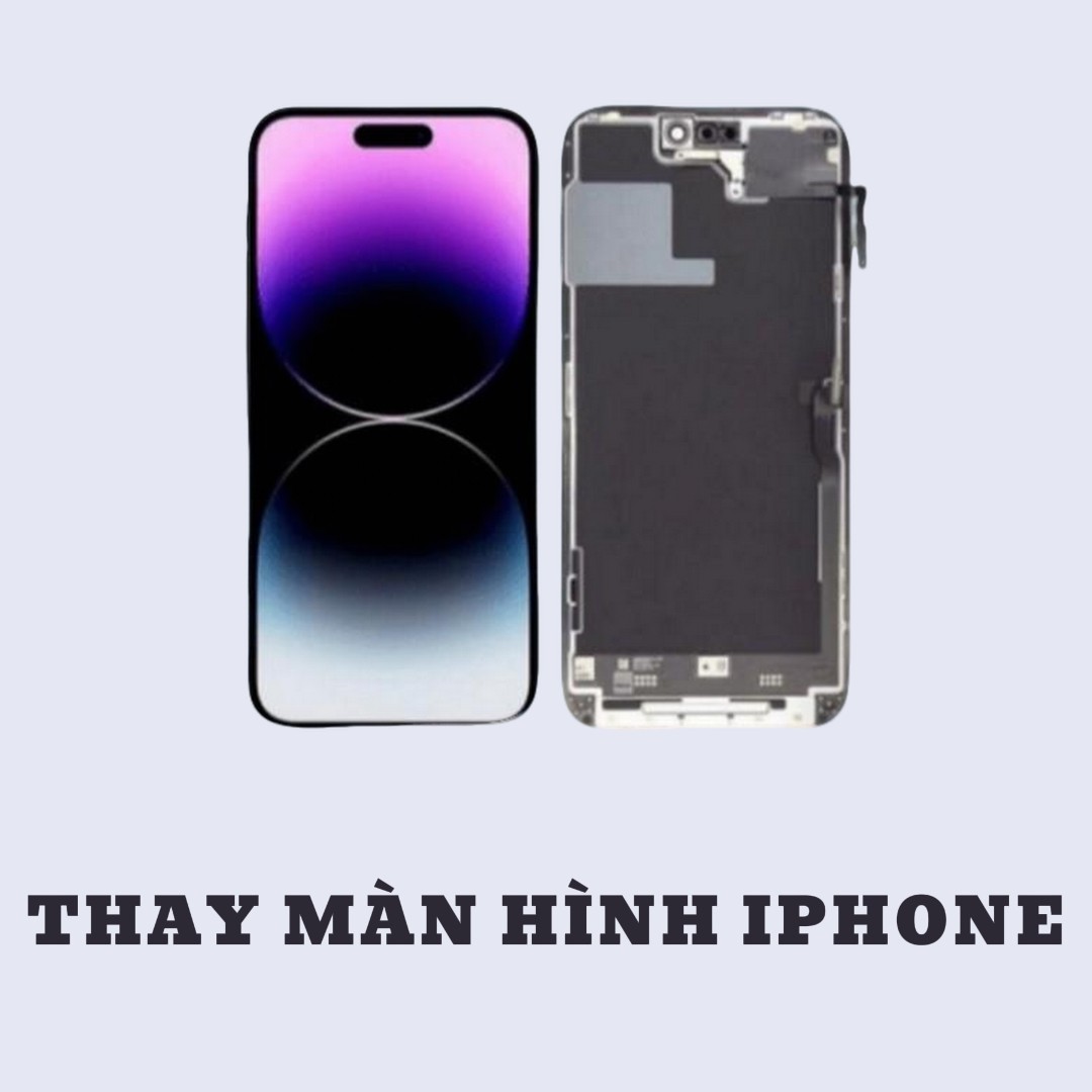 BẢNG GIÁ THAY MÀN HÌNH IPHONE